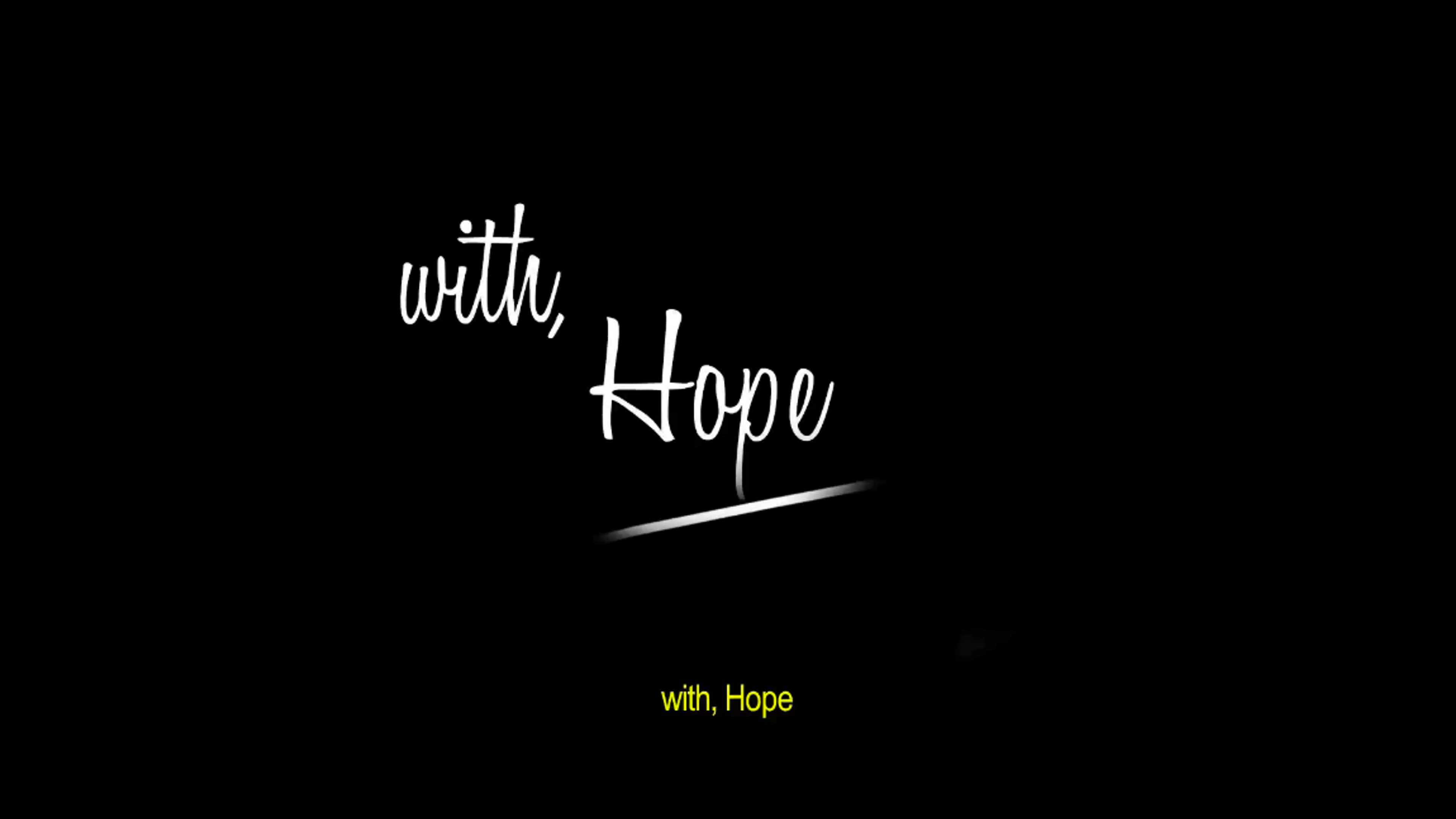 with, Hope
